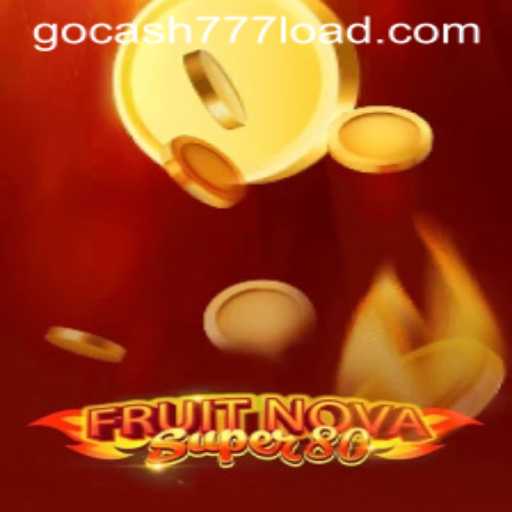 Explore the Thrills of FruitNovaSuper80 with Gocash777